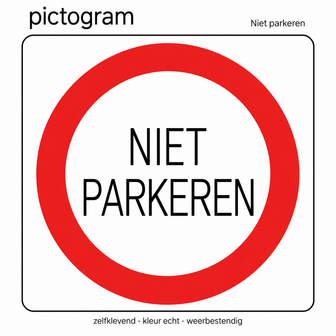 Tekst sticker Niet parkeren (10x10cm)