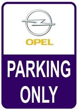 Sticker parking only Opel
